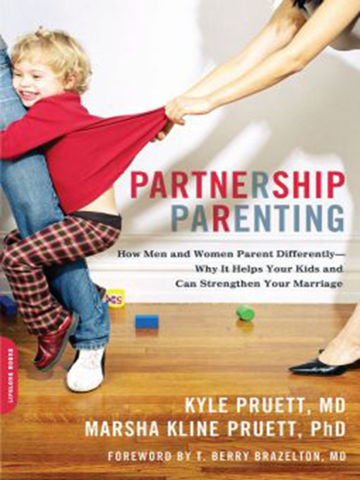 Title details for Partnership Parenting by Kyle Pruett - Available